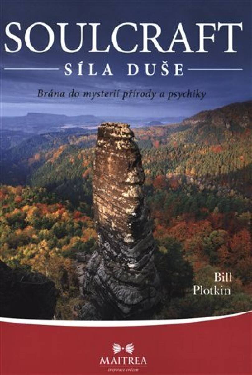 Kniha Soulcraft – Síla duše
