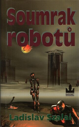 Kniha Soumrak robotů (poškozená)
