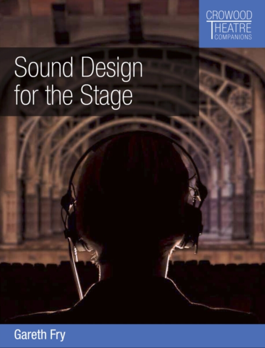 Kniha Sound Design for the Stage