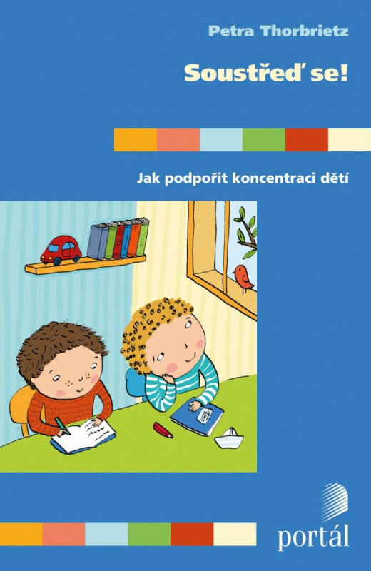 Kniha Soustřeď se!