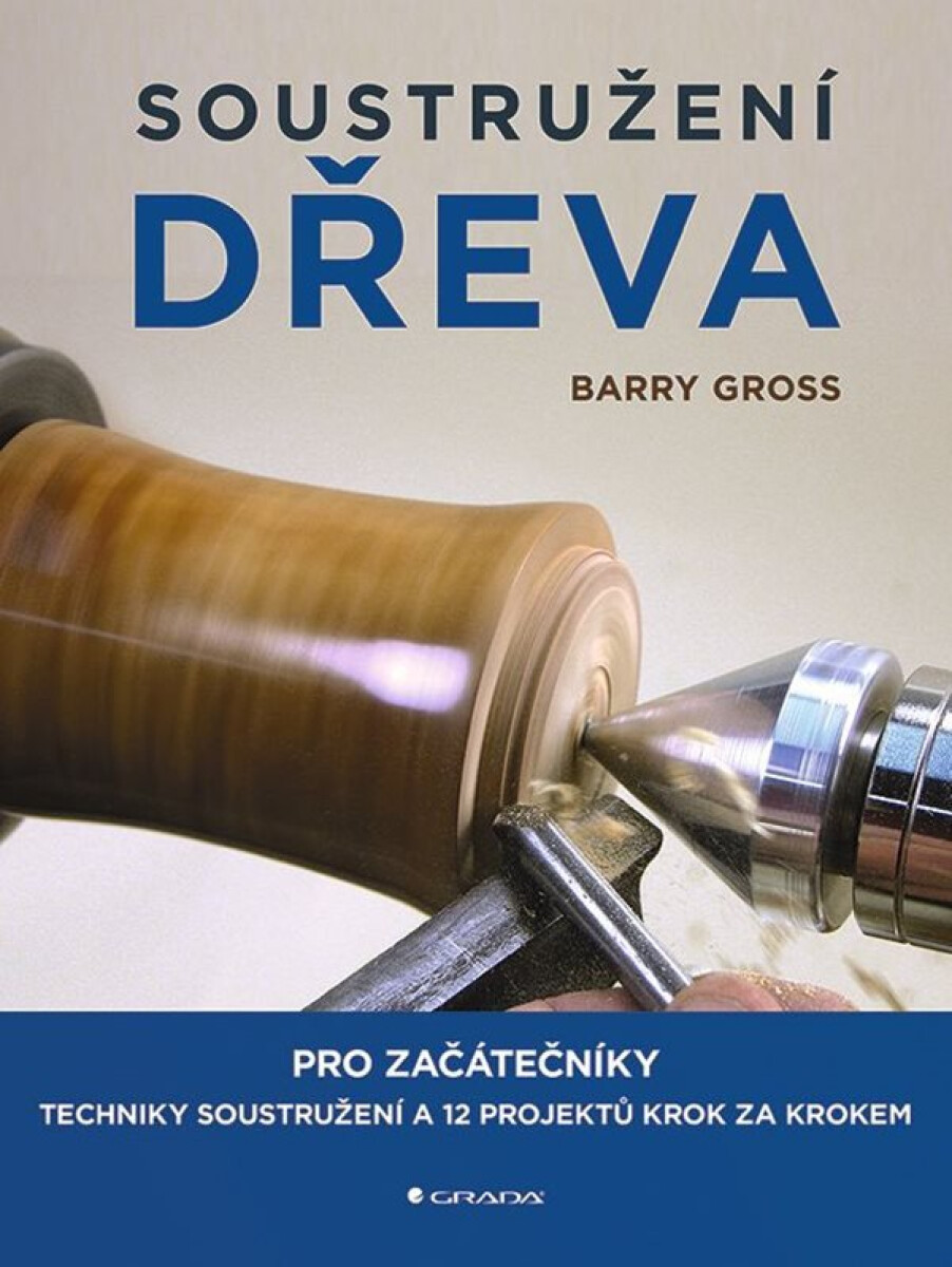 Kniha Soustružení dřeva