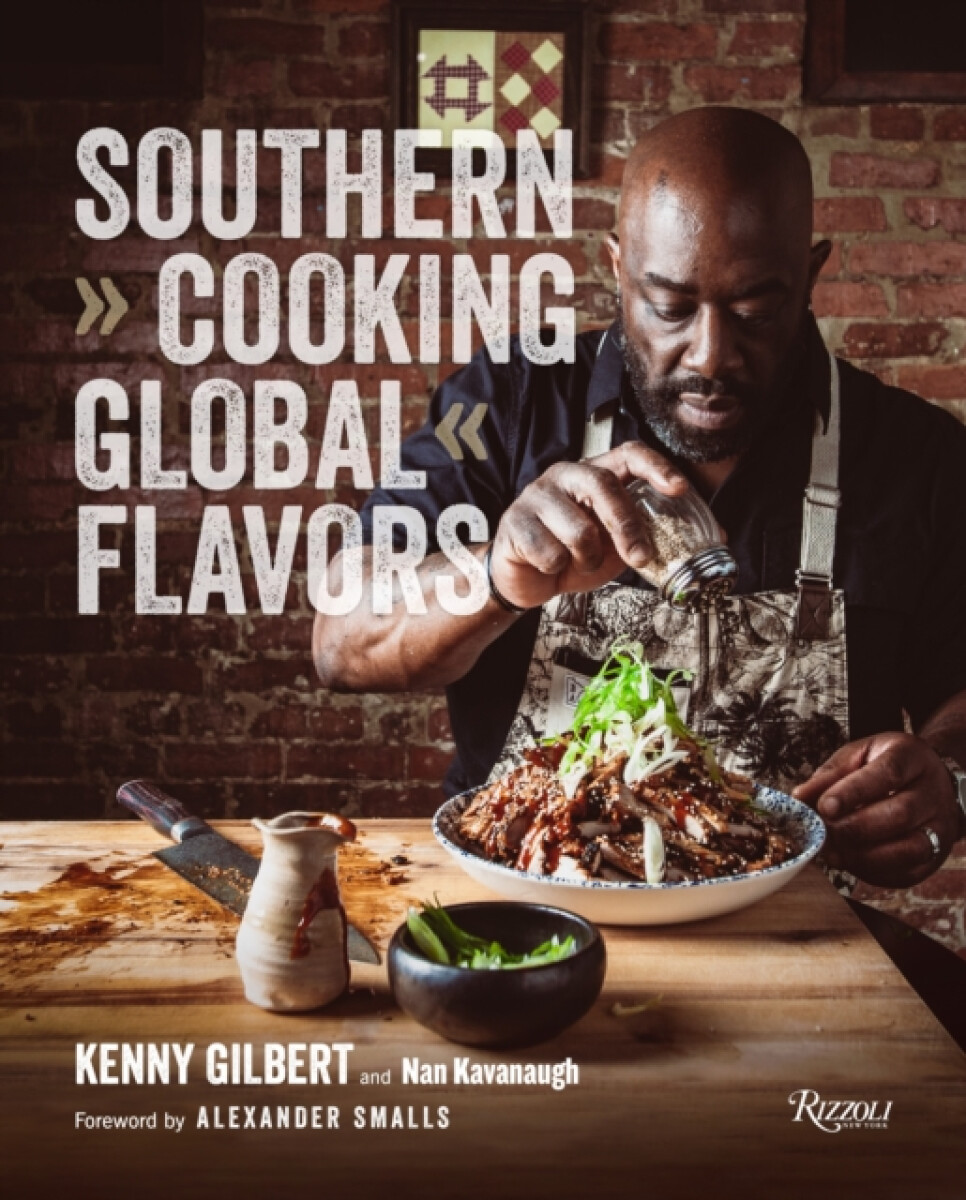 Kniha Southern Cooking, Global Flavors