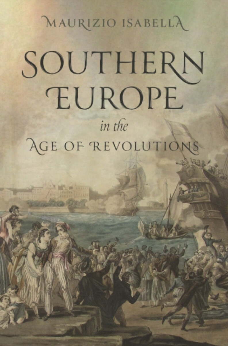 Kniha Southern Europe in the Age of Revolutions