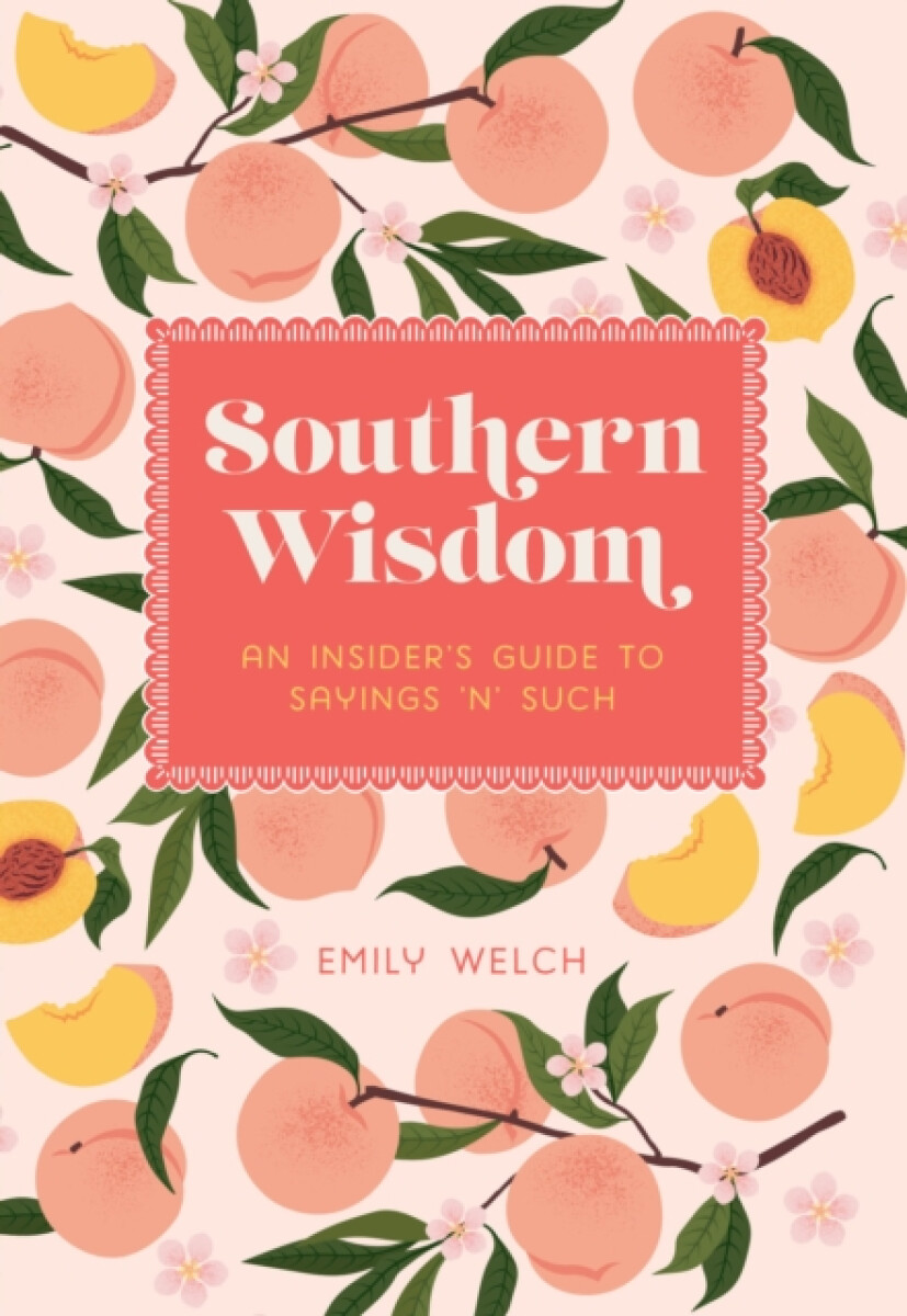 Kniha Southern Wisdom