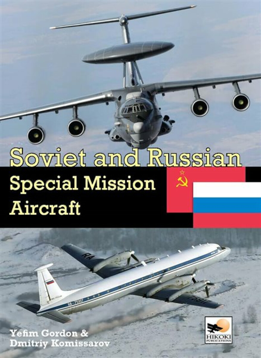 Kniha Soviet and Russian Special Mission Aircraft