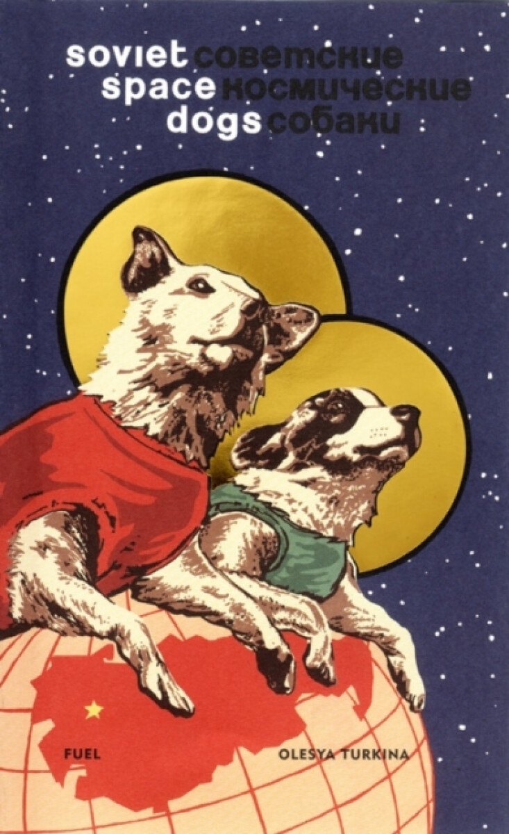 Kniha Soviet Space Dogs