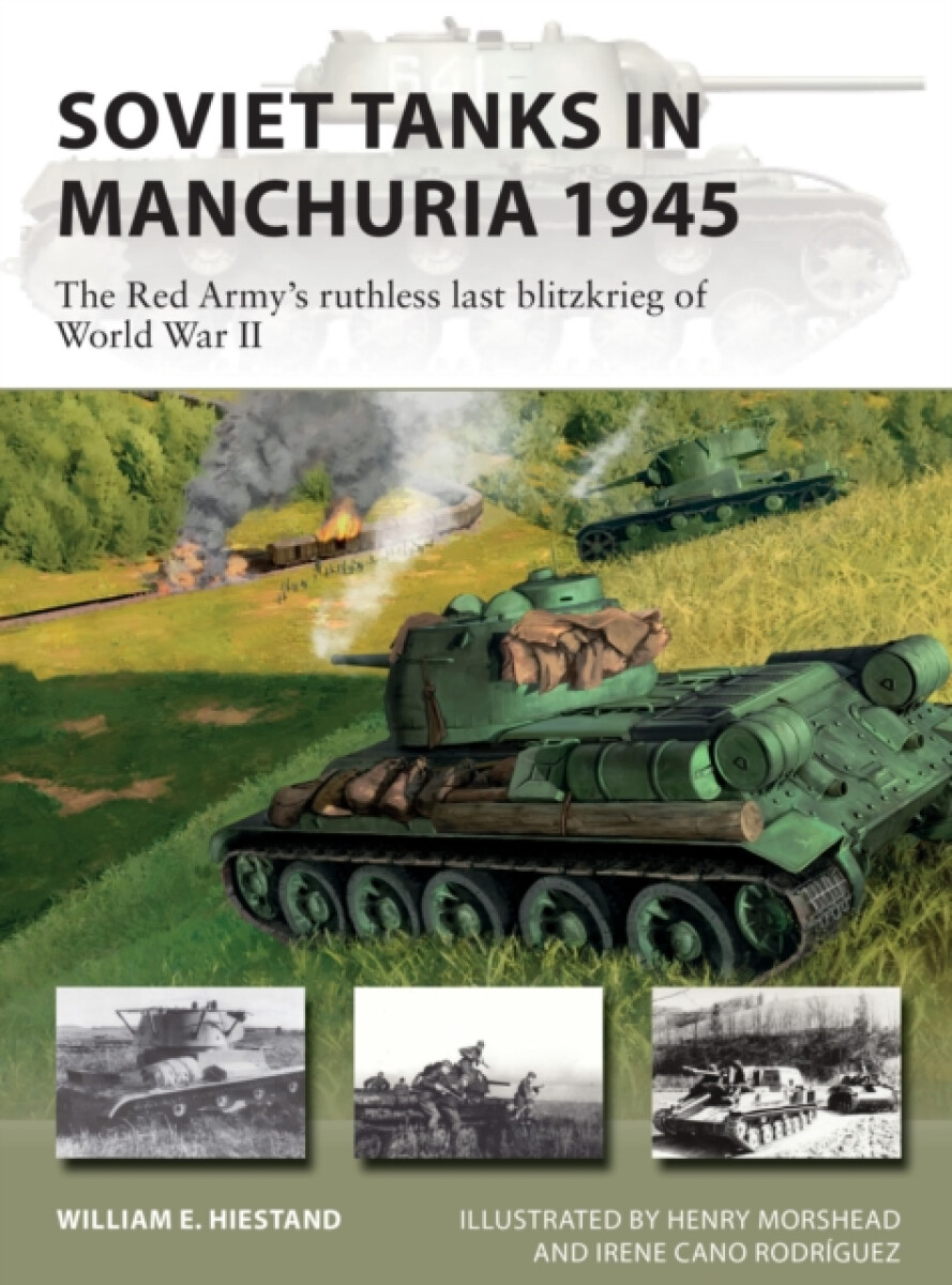 Kniha Soviet Tanks in Manchuria 1945