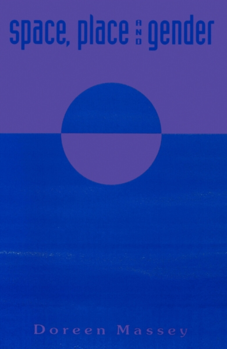 Kniha Space, Place and Gender