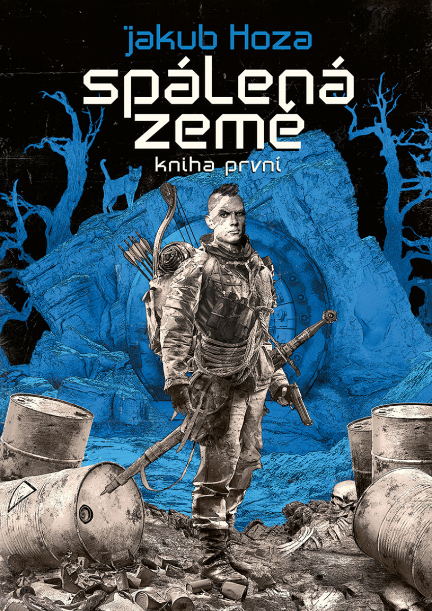 Spálená země: kniha první - Jakub Hoza