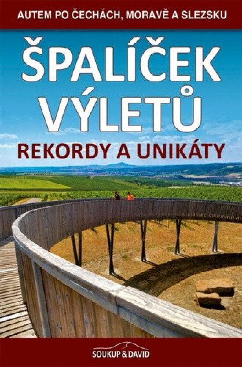 Kniha Špalíček výletů - Rekordy a unikáty