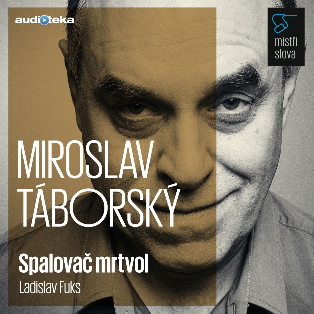 Levně Spalovač mrtvol - Mistři slova - Ladislav Fuks - audiokniha