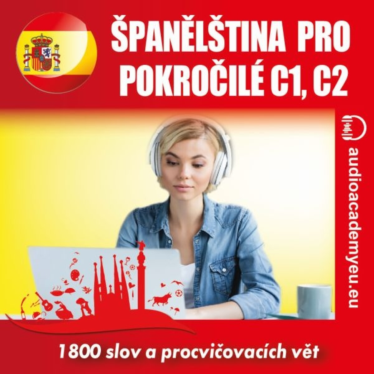 Levně Španělština pro pokročilé C1, C2 - Tomáš Dvořáček - audiokniha