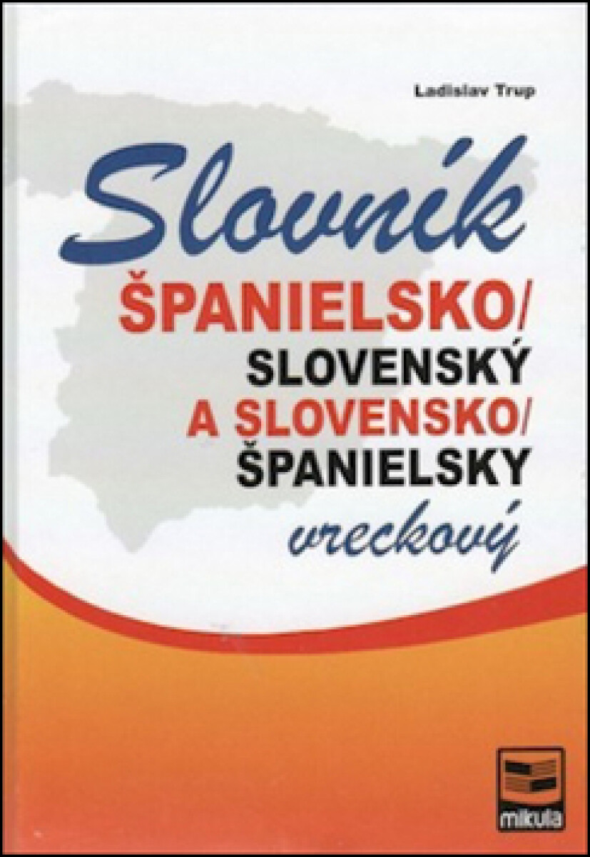 Kniha Španielsko-slovenský slovensko-španielsky vreckový slovník