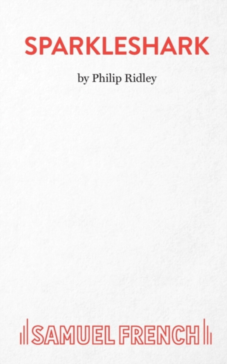Sparkleshark - Philip Ridley