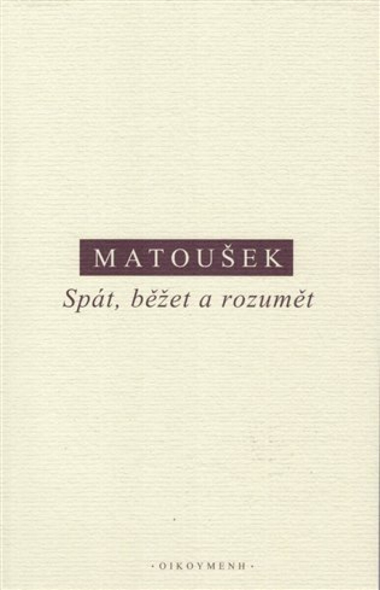 Kniha Spát, běžet a rozumět