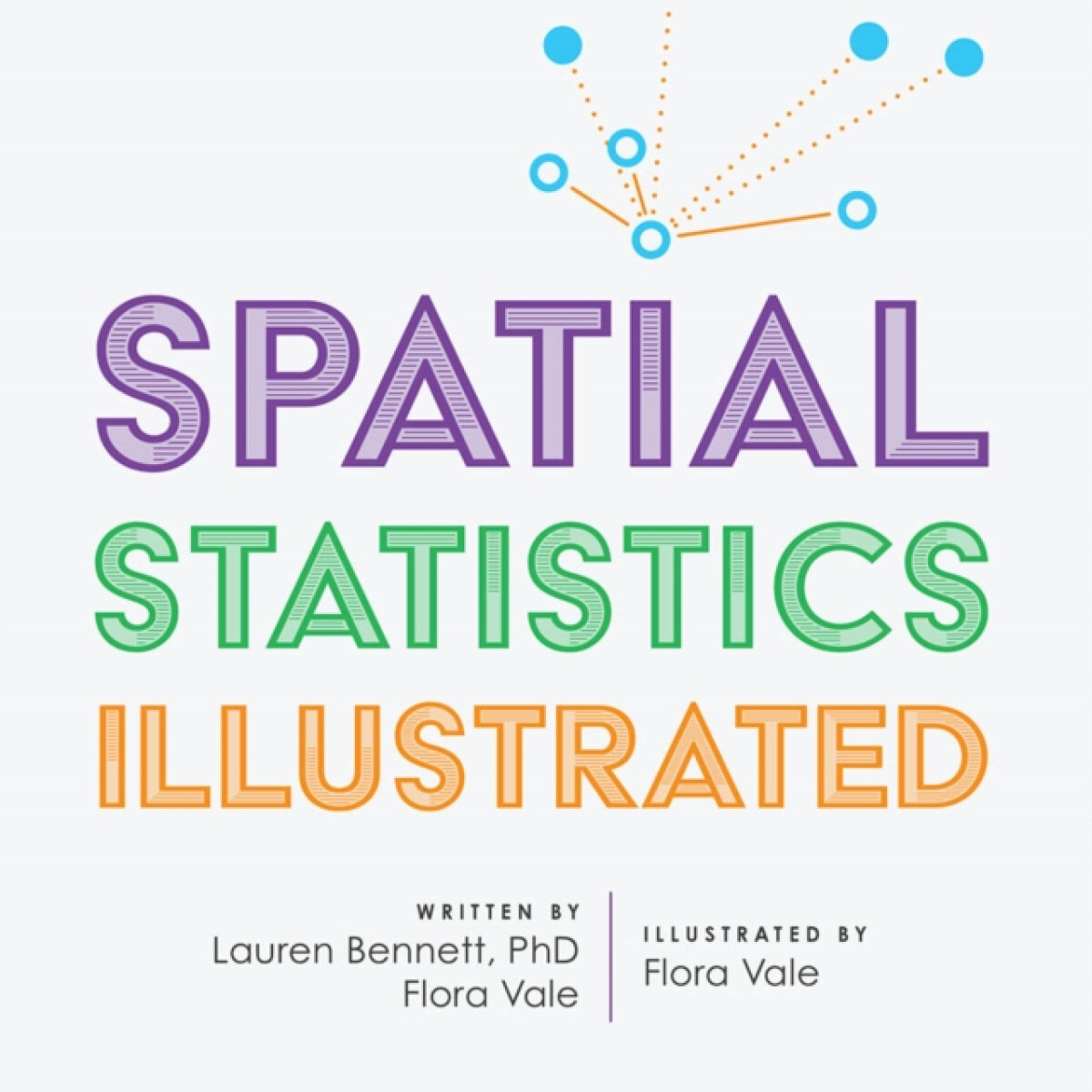 Kniha Spatial Statistics Illustrated