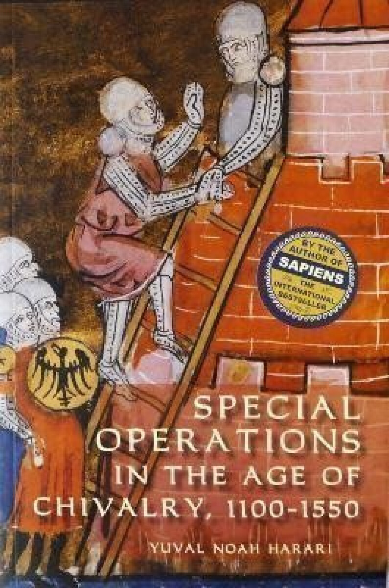 Kniha Special Operations in the Age of Chivalry, 1100-1550