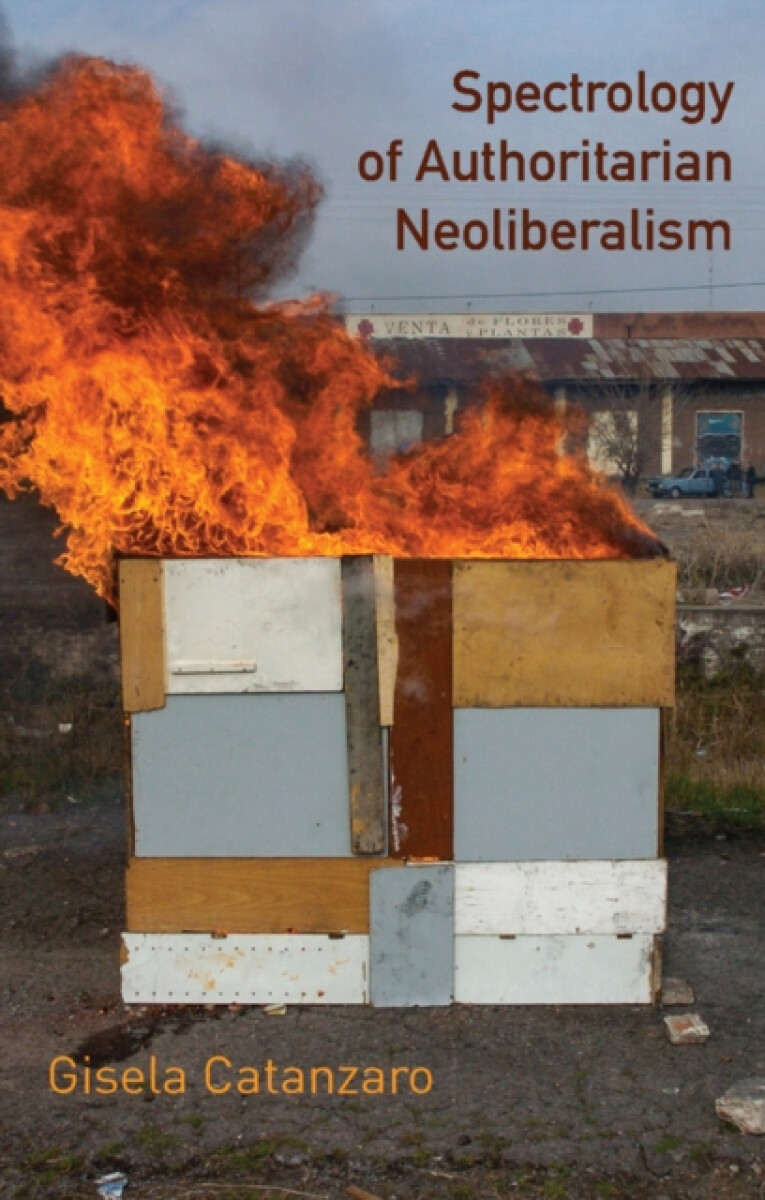 Kniha Spectrology of Authoritarian Neoliberalism