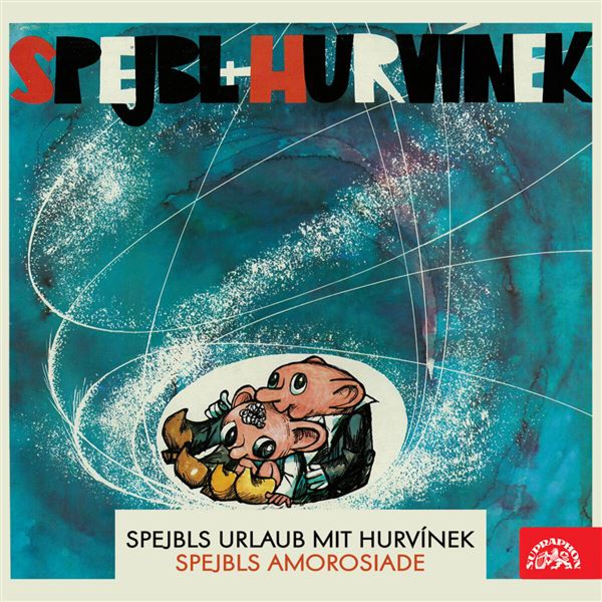 Spejbls Urlaub mit Hurvínek; Spejbls Amorosiade - Miloš Kirschner