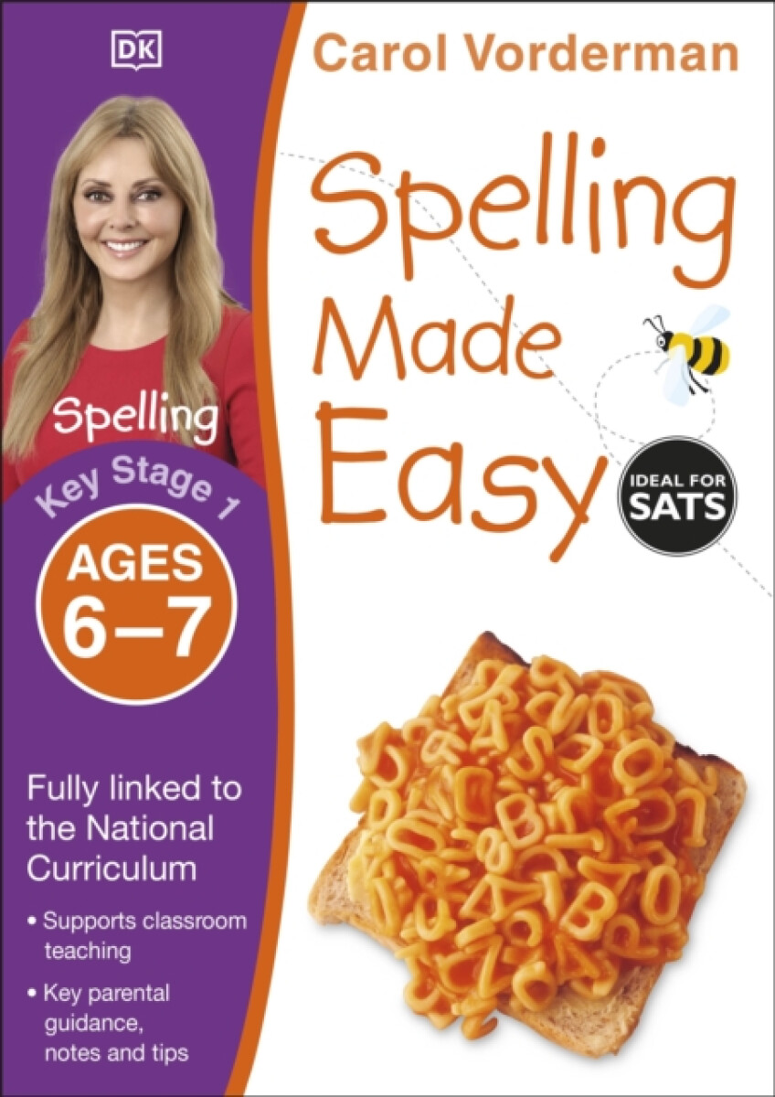Kniha Spelling Made Easy, Ages 6-7 (Key Stage 1)