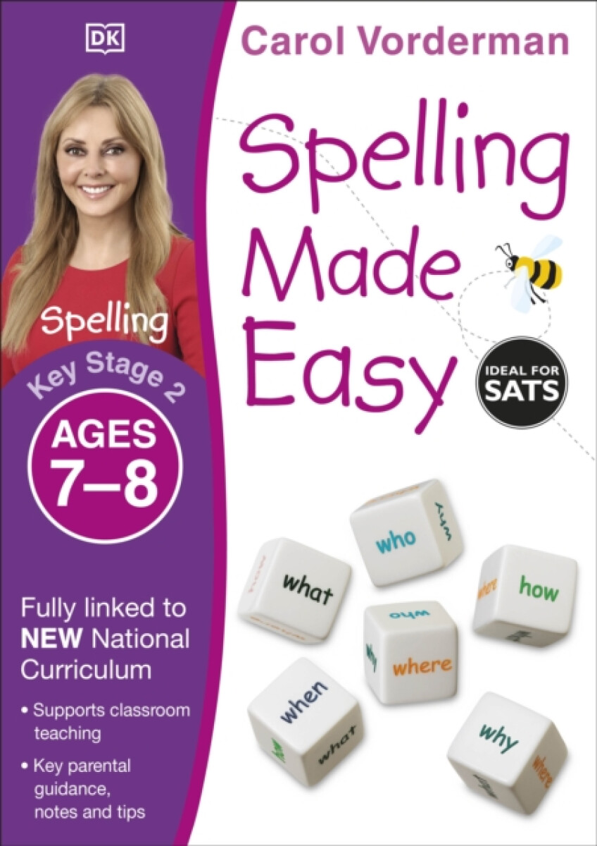 Kniha Spelling Made Easy, Ages 7-8 (Key Stage 2)
