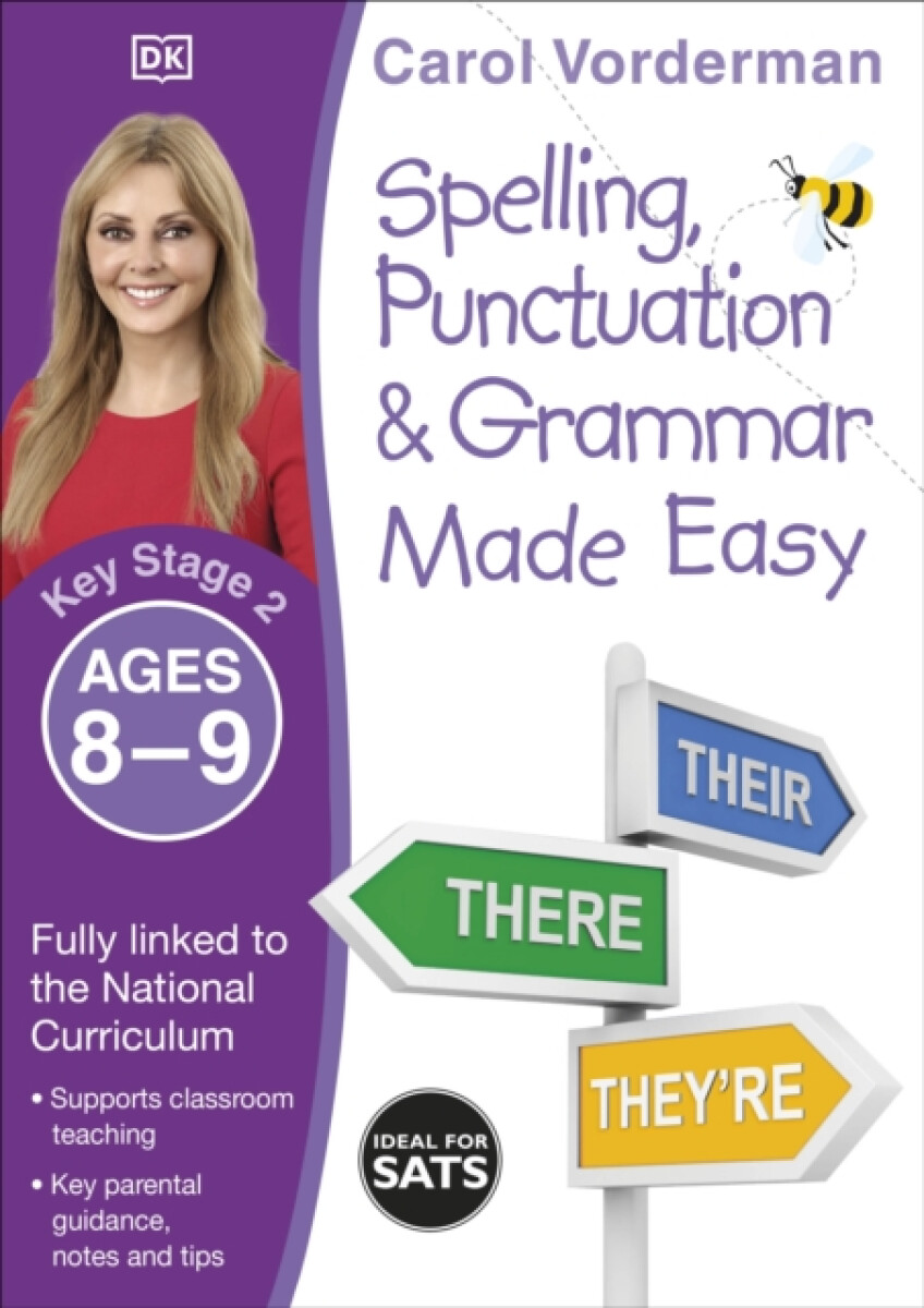 Kniha Spelling, Punctuation a Grammar Made Easy, Ages 8-9 (Key Stage 2)