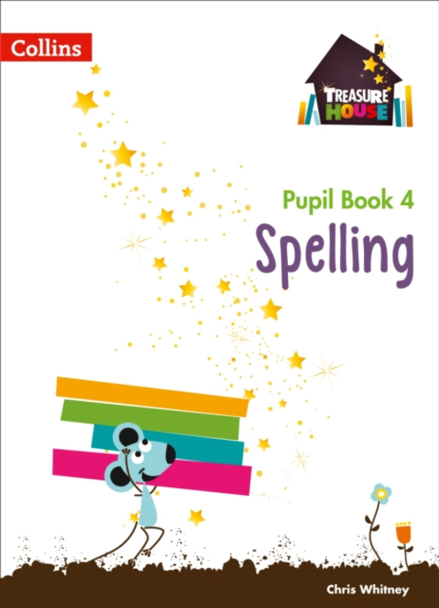 Kniha Spelling Year 4 Pupil Book