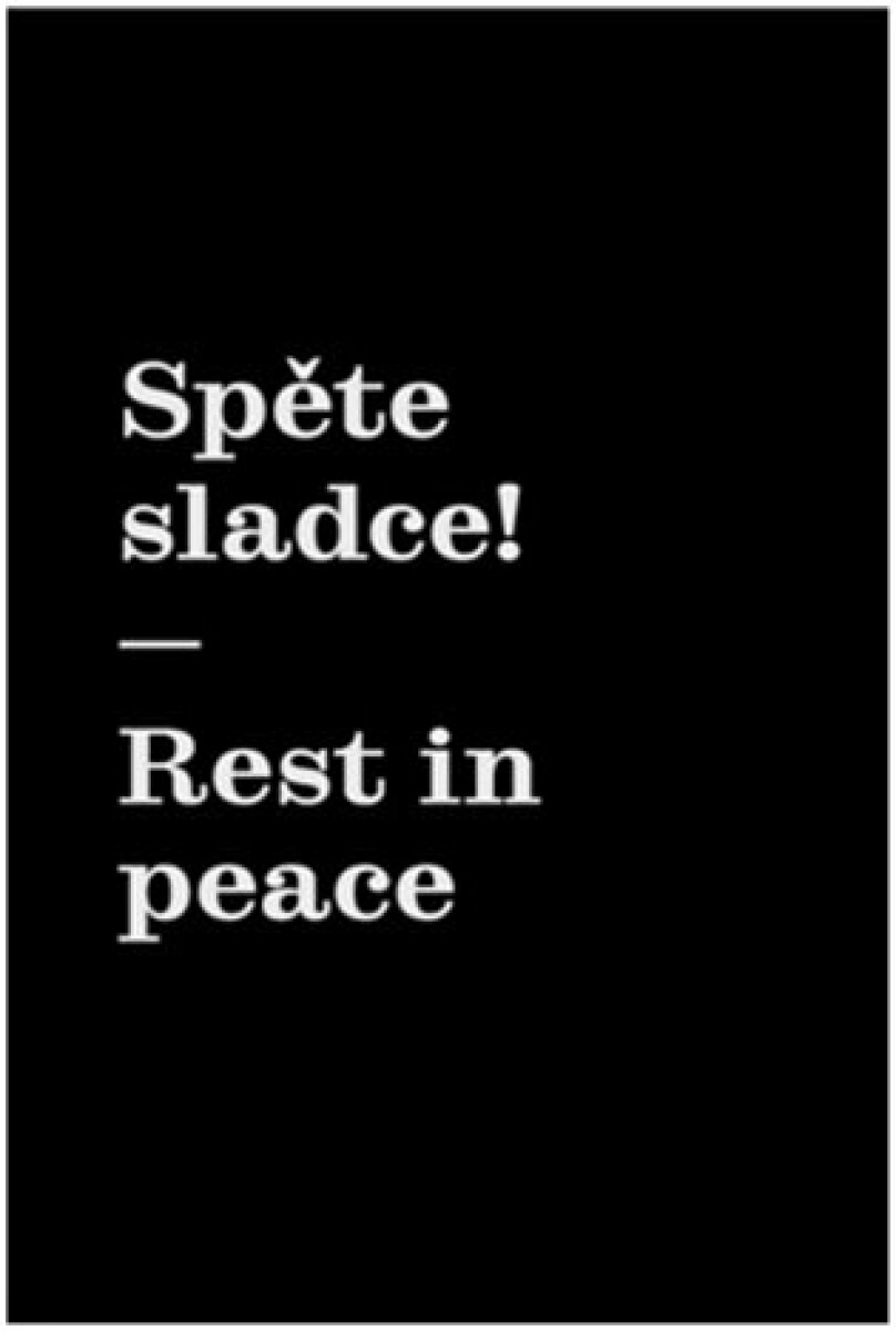 Kniha Spěte sladce! / Rest in peace