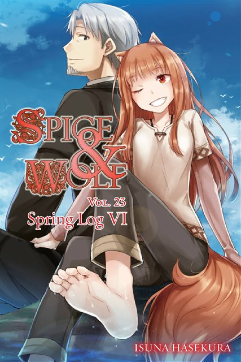 Kniha Spice and Wolf, Vol. 23 (light novel)