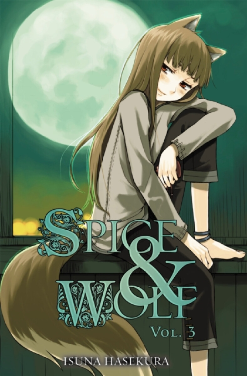 Kniha Spice and Wolf (Volume 3)
