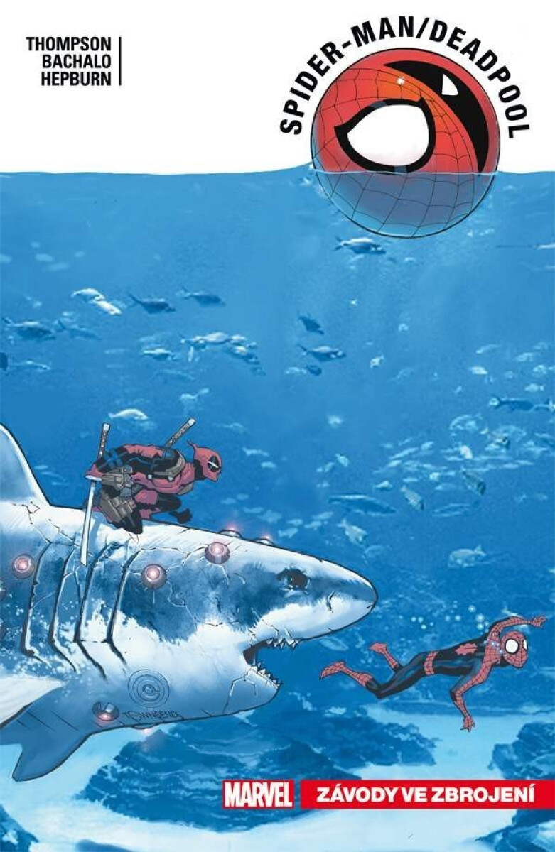 Kniha Spider-Man/Deadpool Závody ve zbrojení (5)