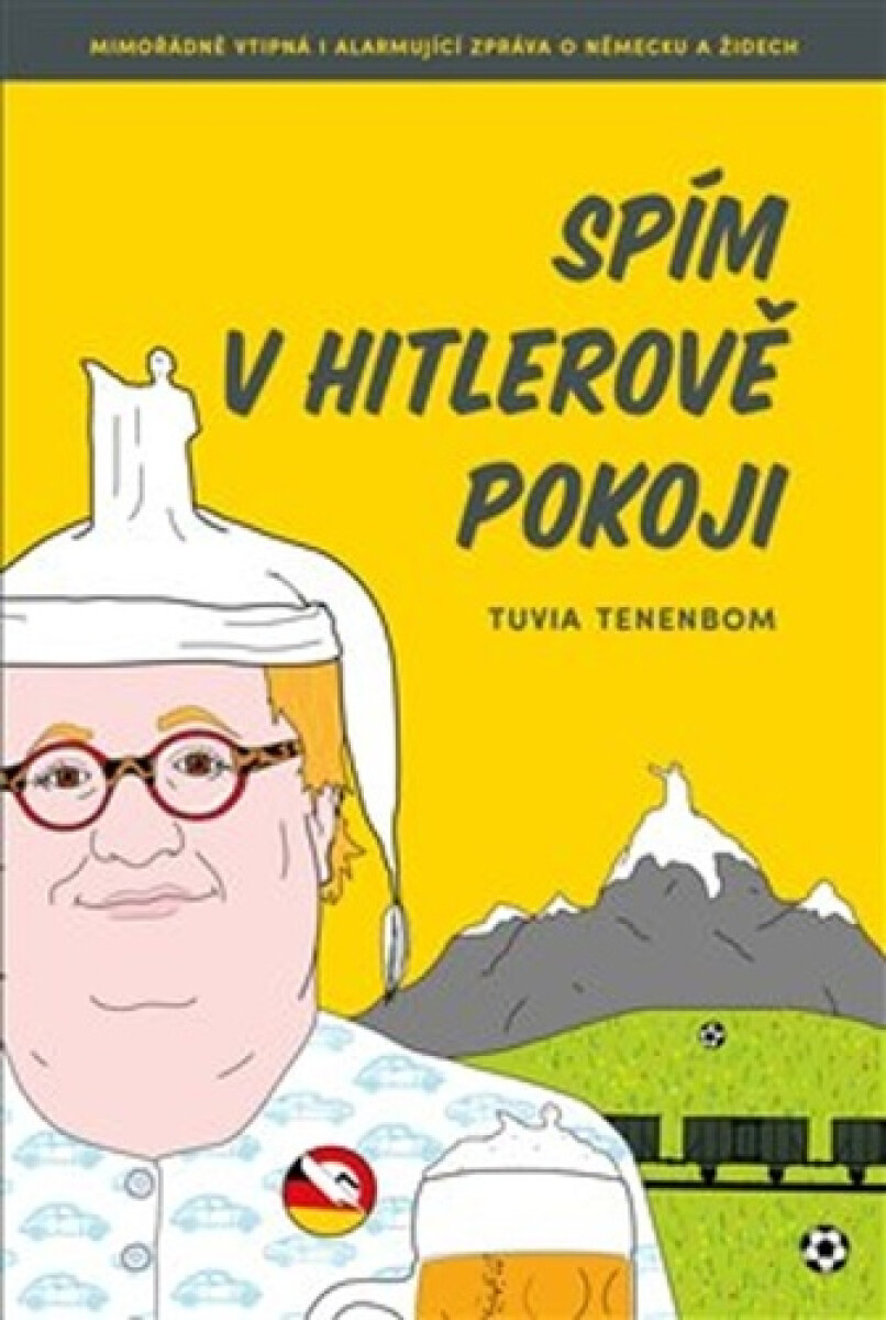 Kniha Spím v Hitlerově pokoji