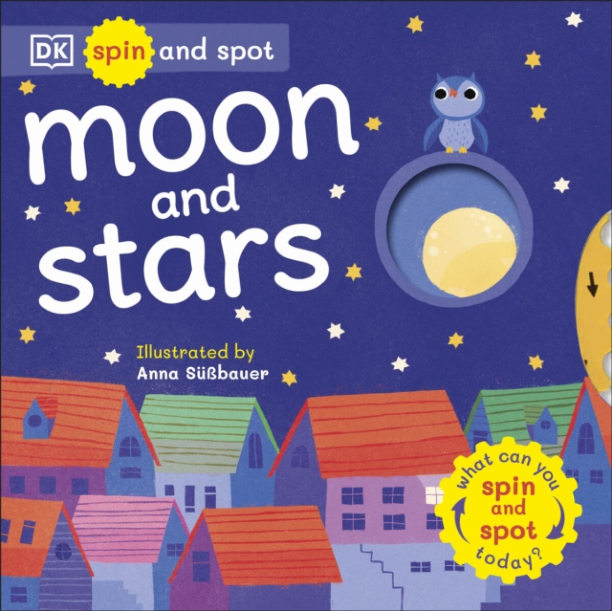 Kniha Spin and Spot: Moon and Stars