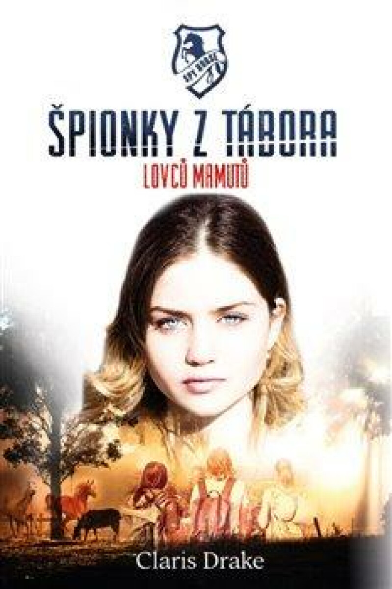 Kniha Špionky z tábora lovců mamutů