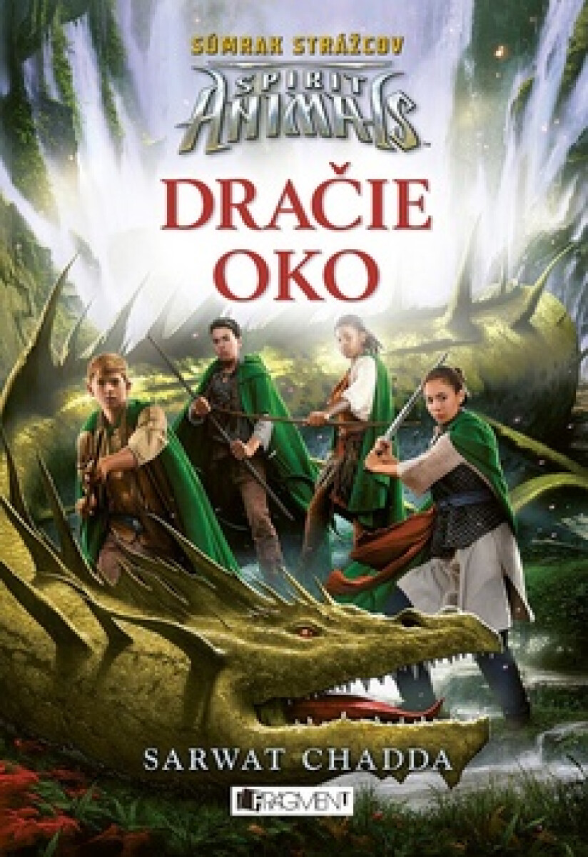 Kniha Spirit Animals: Súmrak strážcov 8 - Dračie oko