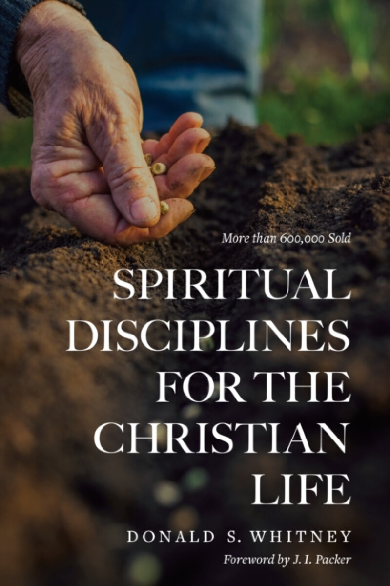 Kniha Spiritual Disciplines for the Christian Life (Revised, Updated)