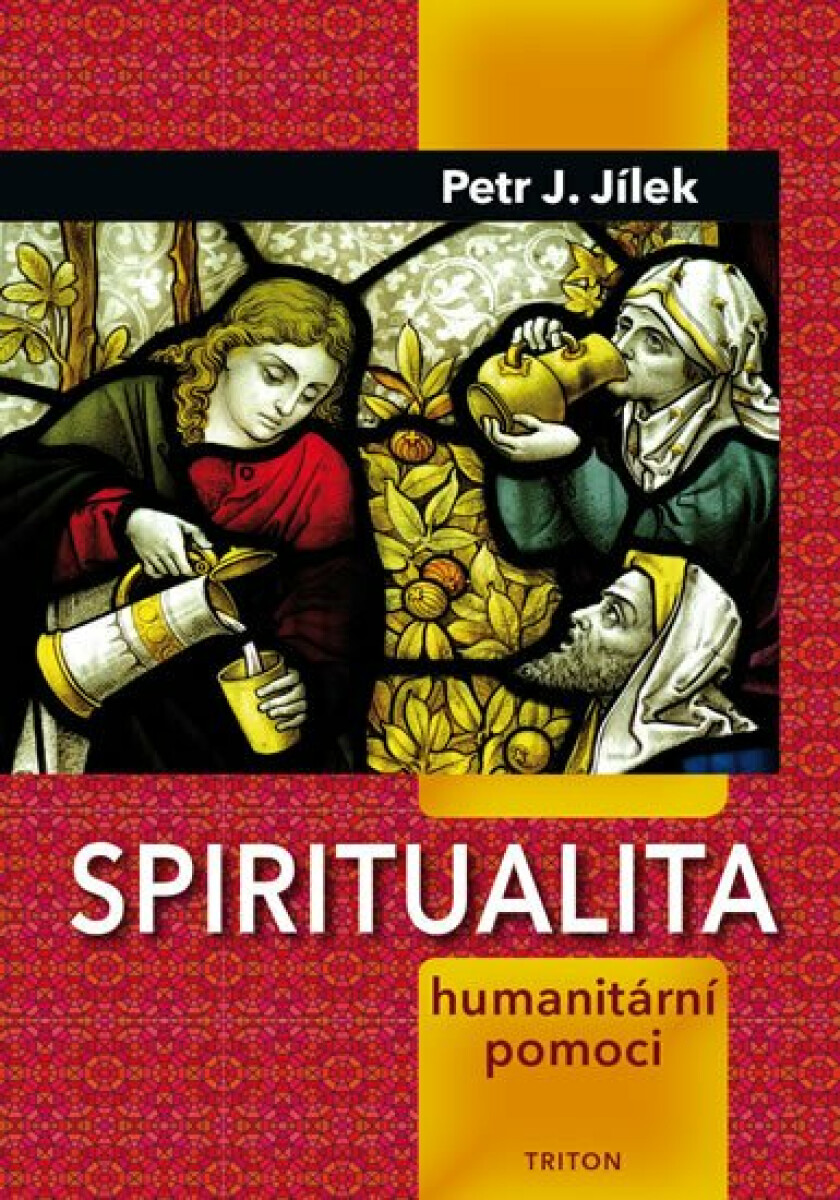 Spiritualita humanitární pomoci koupíte na Knihydobrovsky.cz
