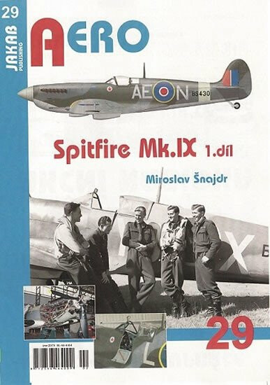 Spitfire Mk.IX - 1.díl - Miroslav Šnajdr - Obrázek 3