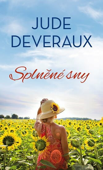 Splněné sny – Jude Deveraux