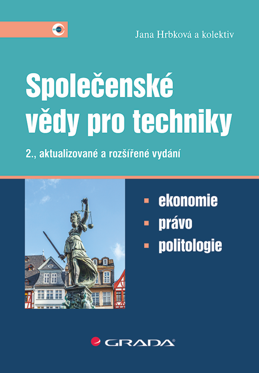 Společenské vědy pro techniky - Jana Hrbková, kolektiv autorů