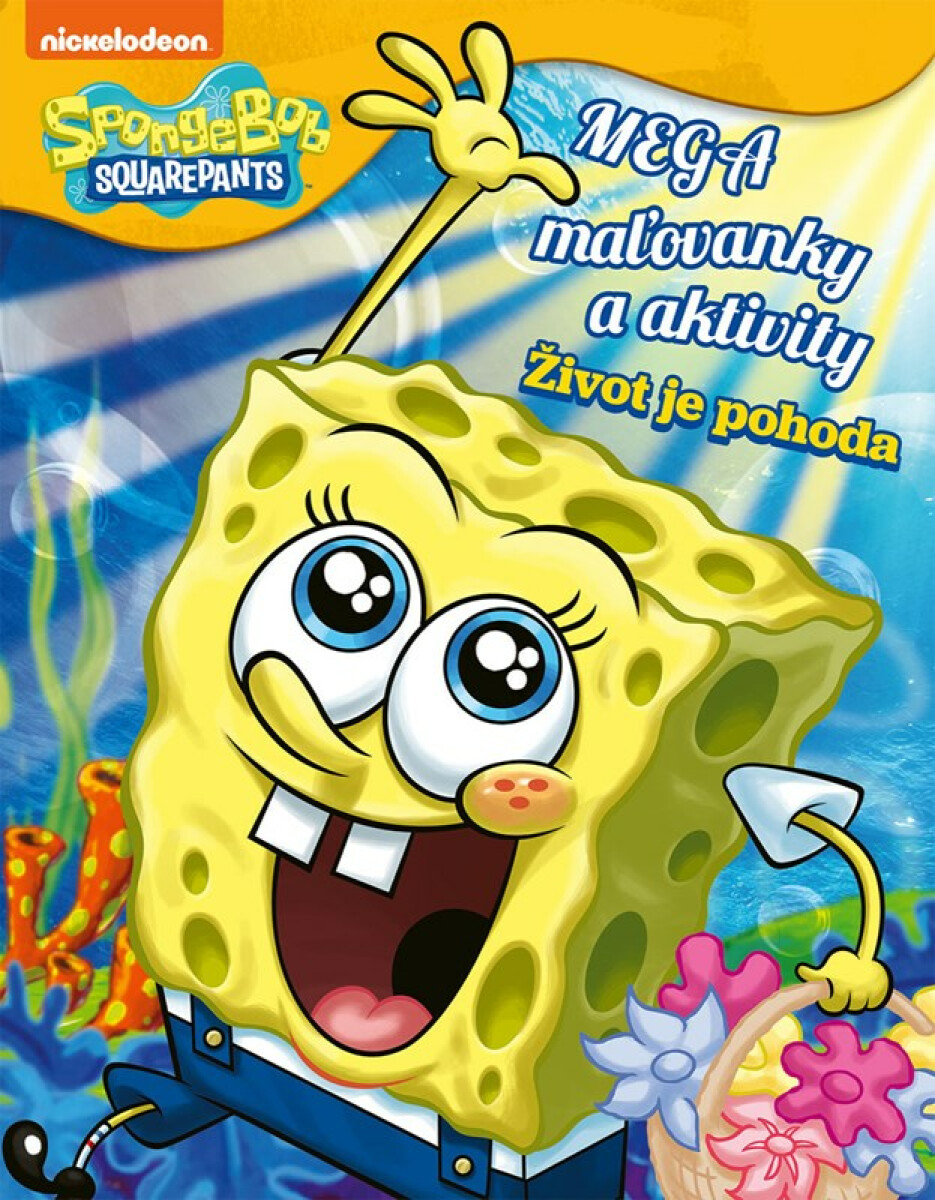 Kniha SpongeBob - Mega maľovanky a aktivity - Život je pohoda