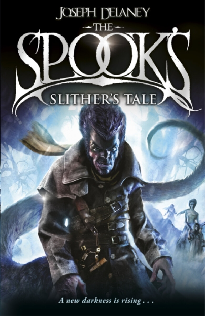 Kniha Spook's: Slither's Tale