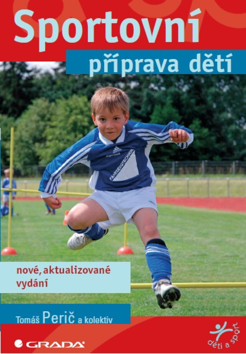 Levně Sportovní příprava dětí - Tomáš Perič