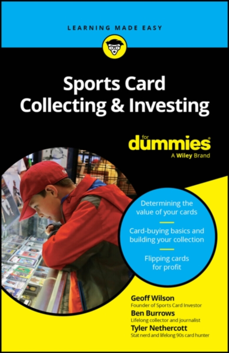 Sports Card Collecting & Investing For Dummies - Geoff Wilson, Ben Burrows