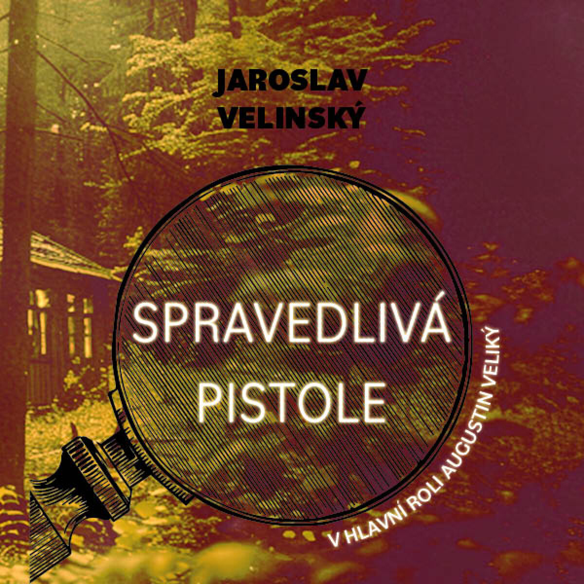 Levně Spravedlivá pistole - Jaroslav Velinský - audiokniha