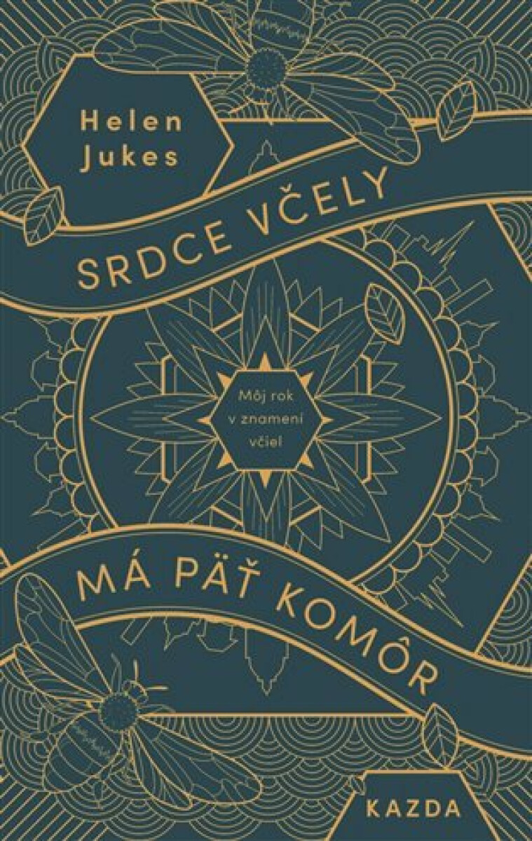 Kniha Srdce včely má päť komôr