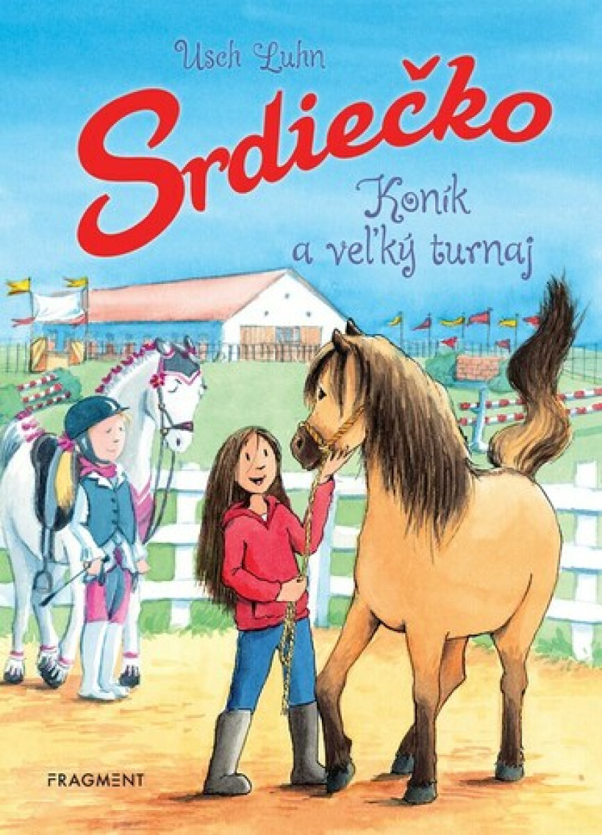 Kniha Srdiečko: Koník a veľký turnaj