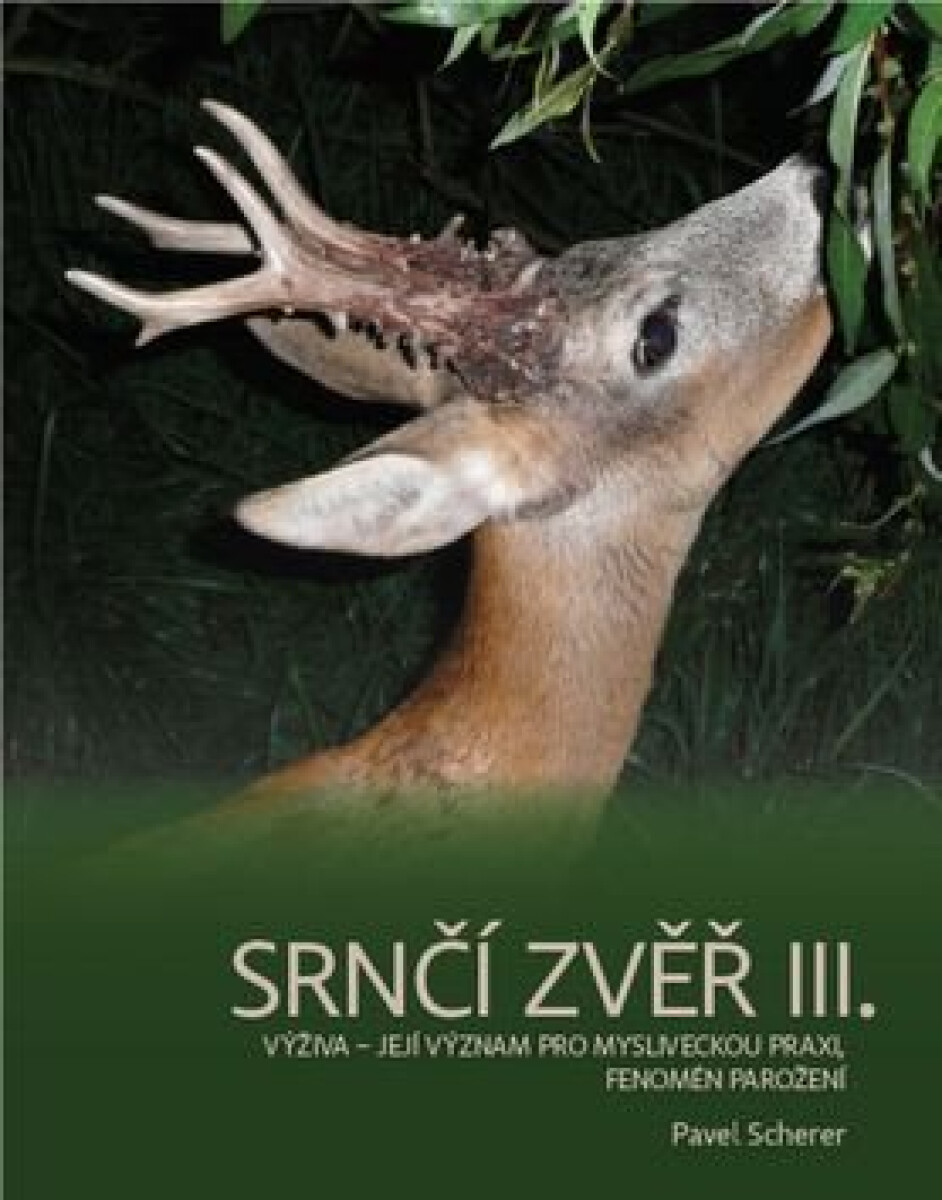 Kniha Srnčí zvěř III.