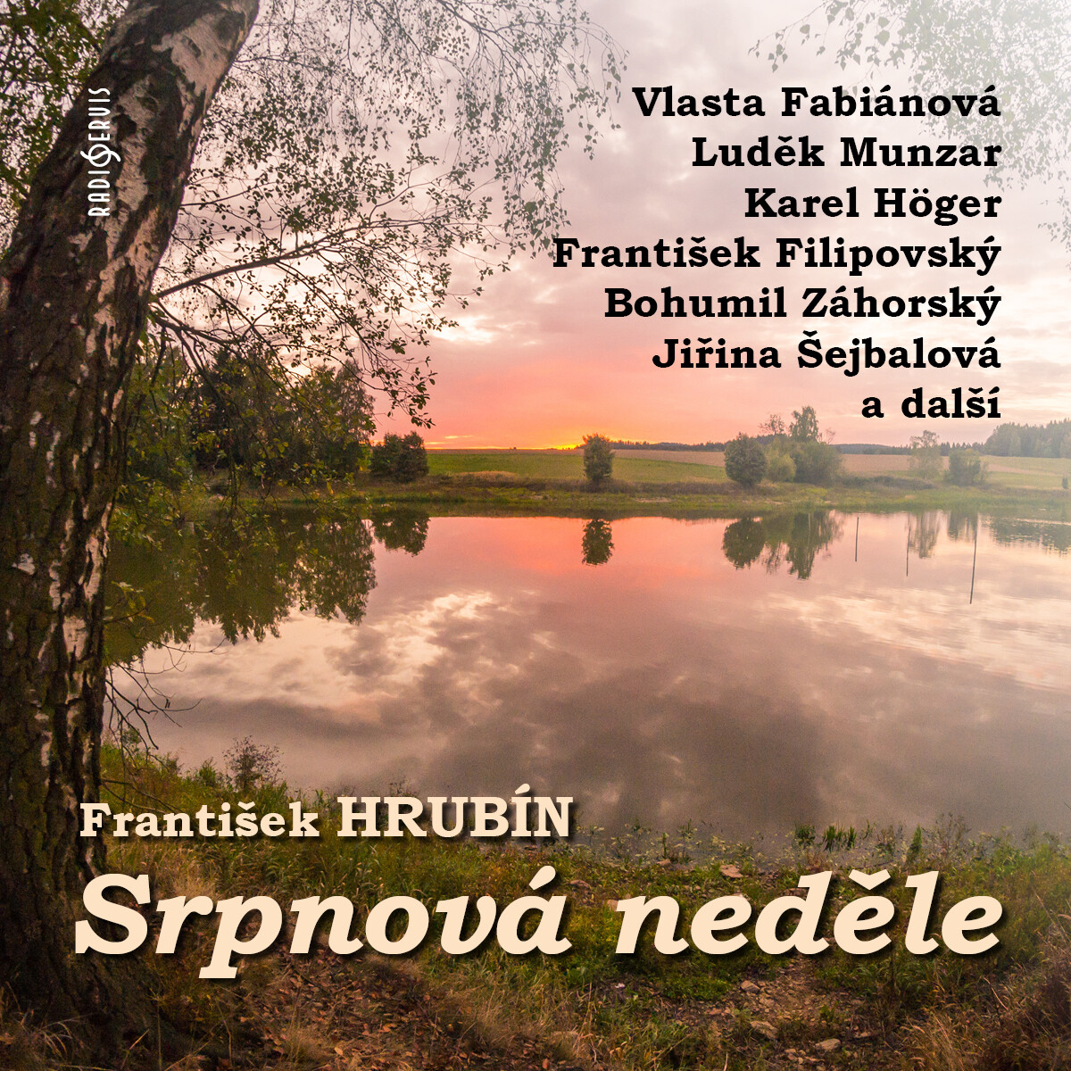 Srpnová neděle - František Hrubín - audiokniha