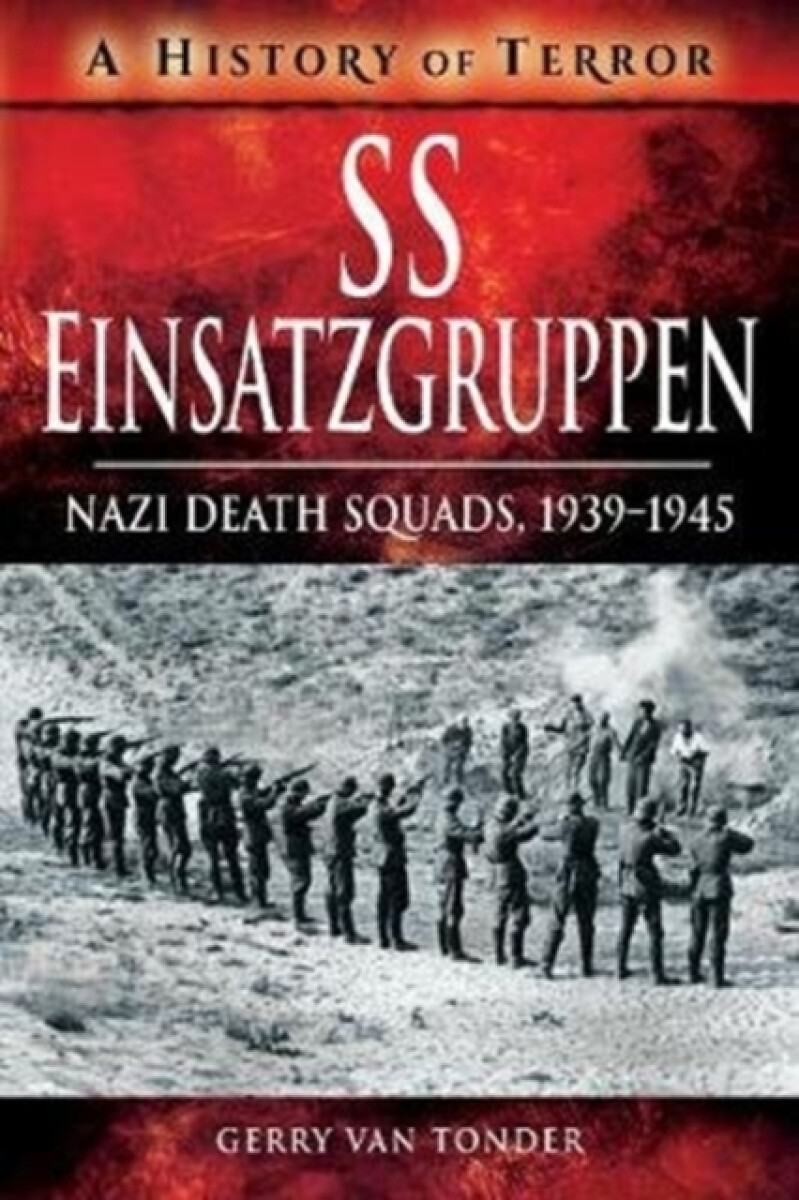 Kniha SS Einsatzgruppen